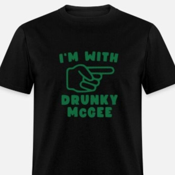 I'm With Drunky McGee Irish Shirt - Picture 1 of 1
